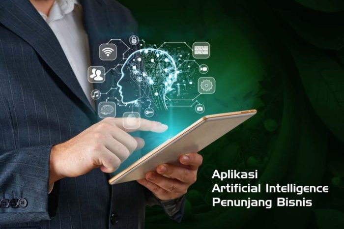 Peran teknologi artificial intelligence dalam perkembangan bisnis modern