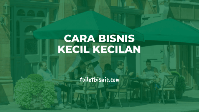 Kecil kecilan bisnis terbukti berhasil