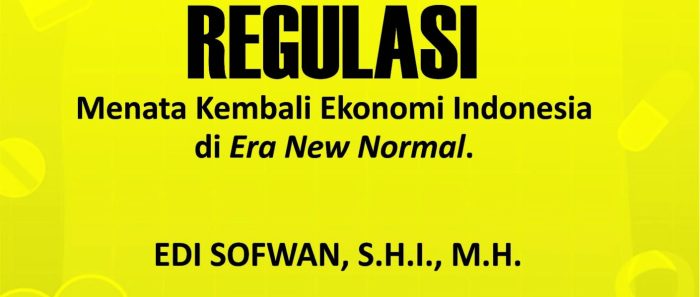 Regulasi bisnis tujuan hukum jenis pengertian dan Regulasi bisnis tujuan hukum jenis pengertian dan